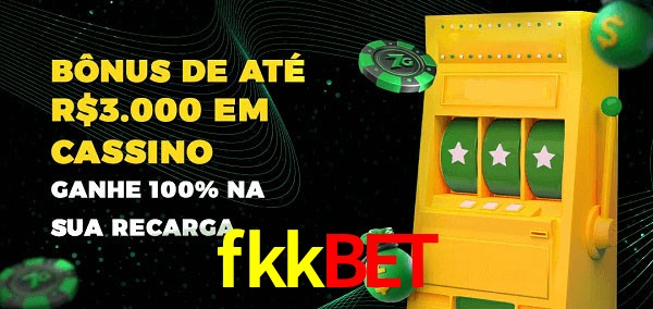 fkkbet melhor bônus de depósito